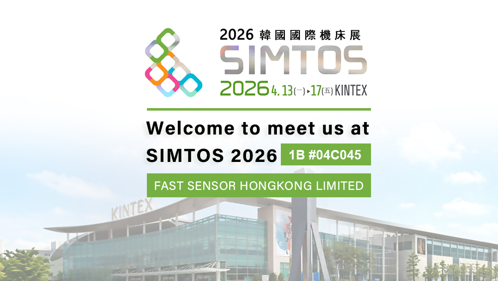 Invitation/FAST Sensor Invites You to Join SIMTOS 2026 Korea International Machine Tool Exhibition